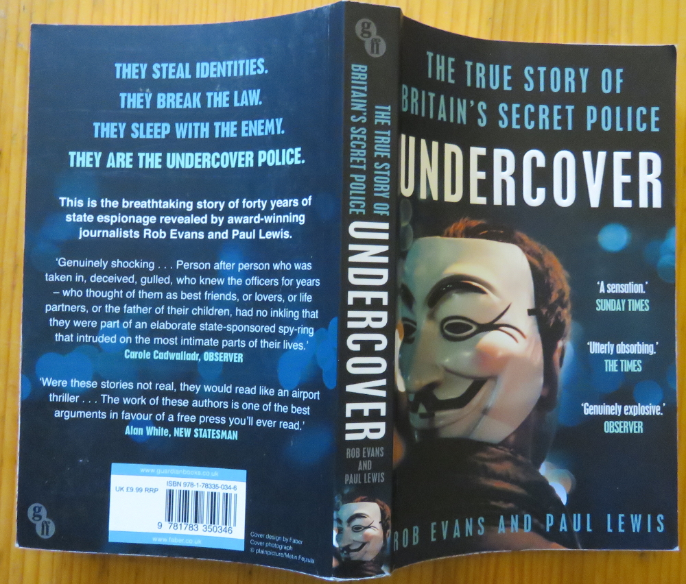 „Undercover. The true story of Britain’s secret police“ – Ein Buch über die Spitzelpolizei in England